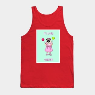 It's a girl (Pug) Tank Top